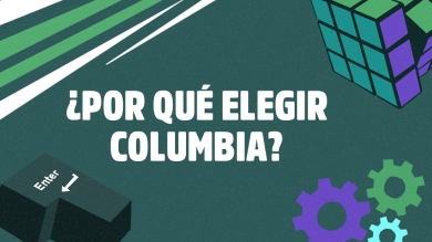 Por qué elegir Ingeniería Informática en Columbia