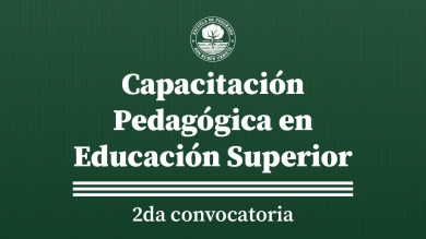 Capacitación Pedagógica en Educación Superior, segunda convocatoria 2022