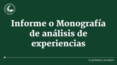 Informe o Monografía de análisis de experiencias