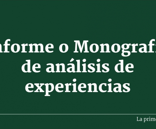 Informe o Monografía de análisis de experiencias
