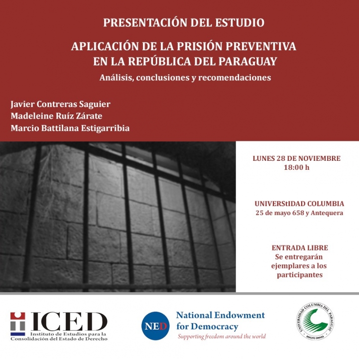 ICED Presentará Estudio: Aplicación de la Prisión Preventiva en la República del Paraguay 
